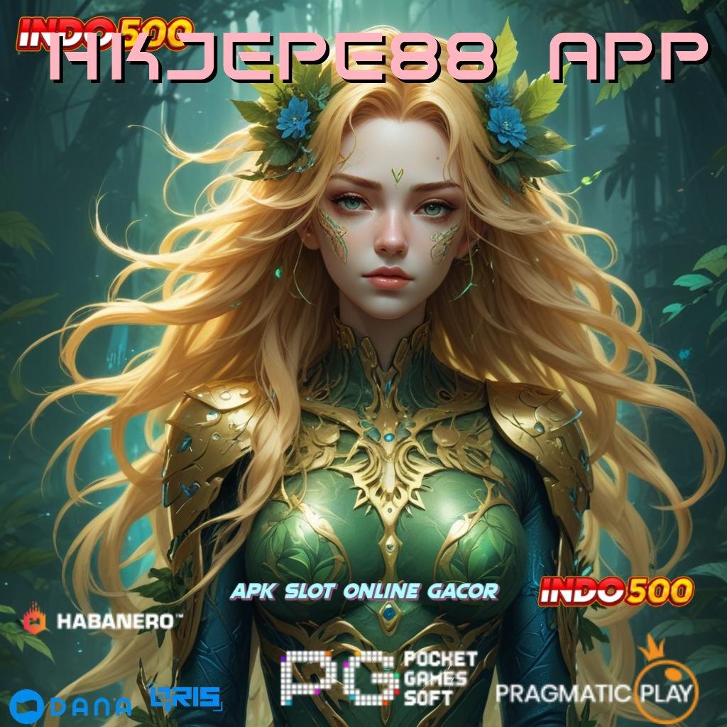 Hkjepe88 App