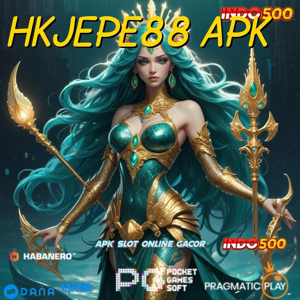 HKJEPE88 APK 🥇 Terkemuka Menang Slot Apk Android Dengan Uang Asli