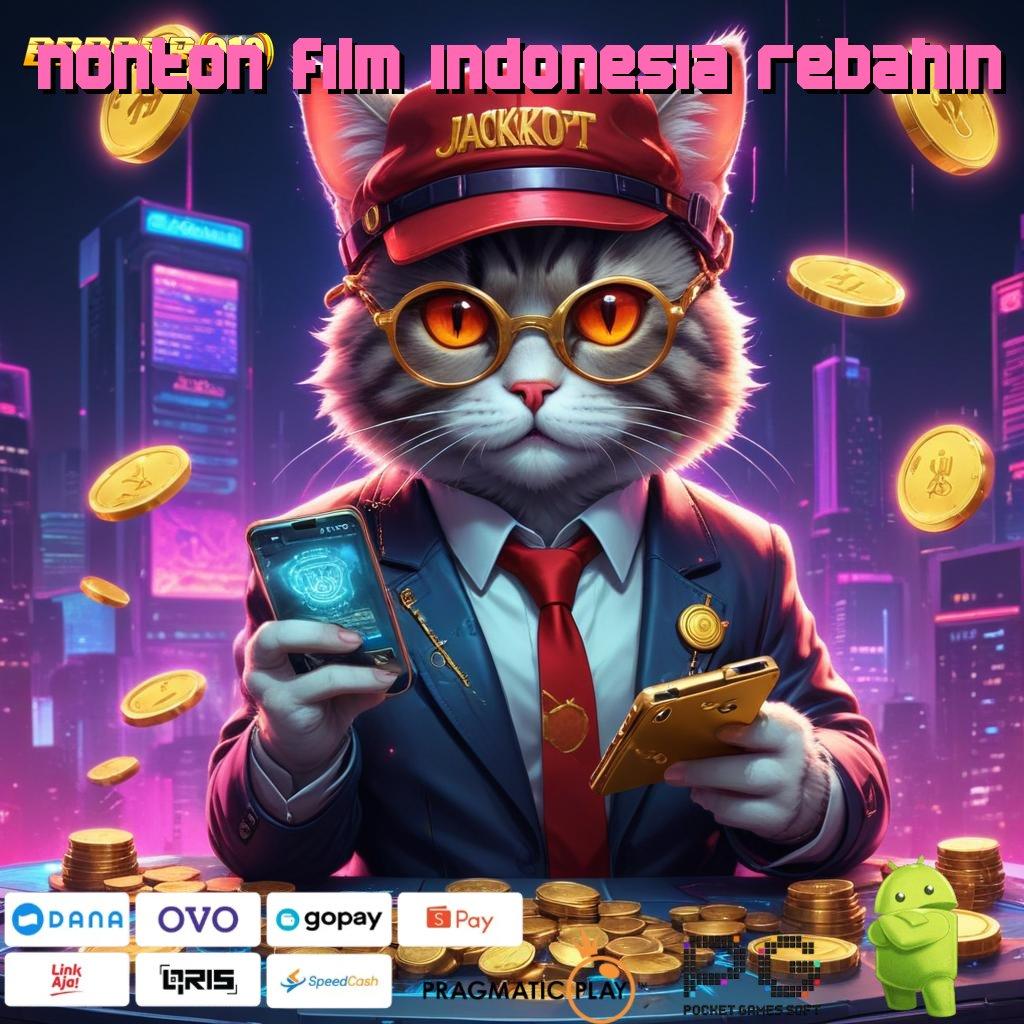 NONTON FILM INDONESIA REBAHIN > perdagangan online cepat