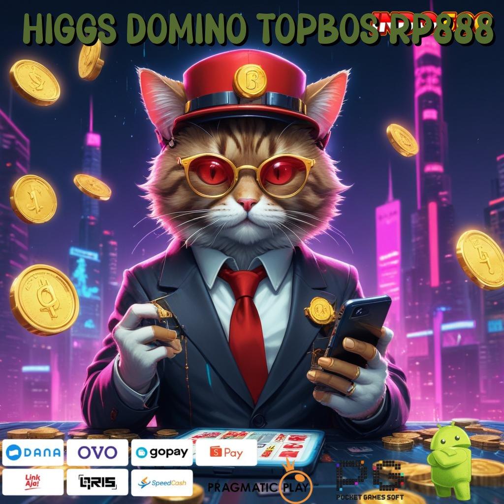 HIGGS DOMINO TOPBOS RP888 Slot Aplikasi Tanpa Hambatan