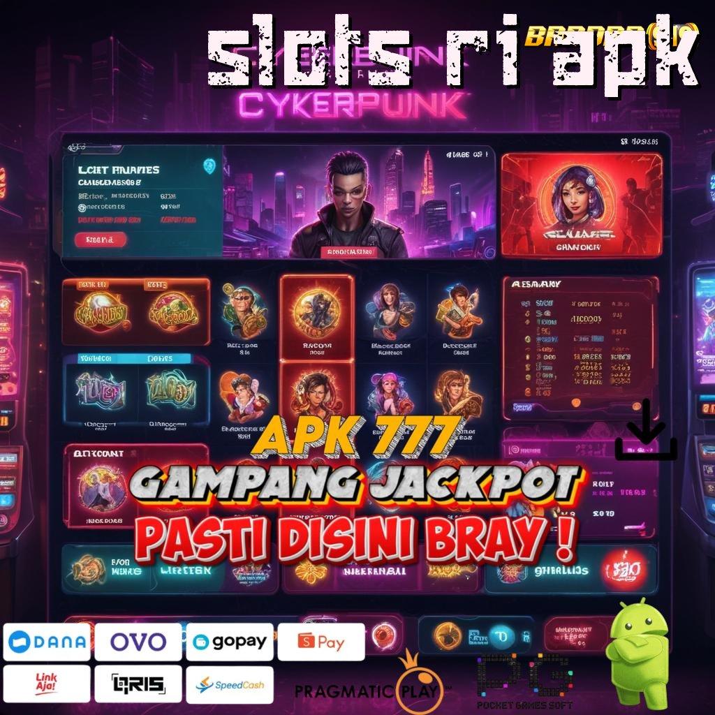 SLOTS RI APK > akun baru utama