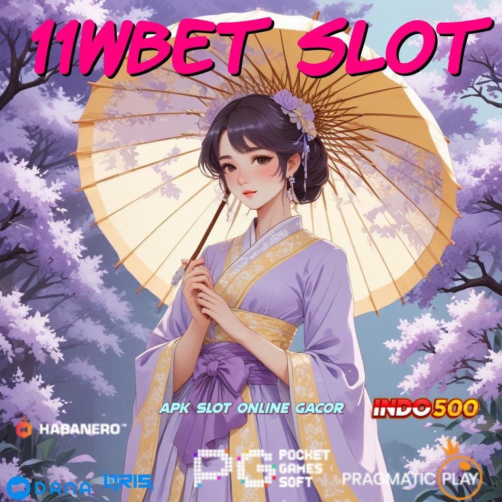 11wbet Slot