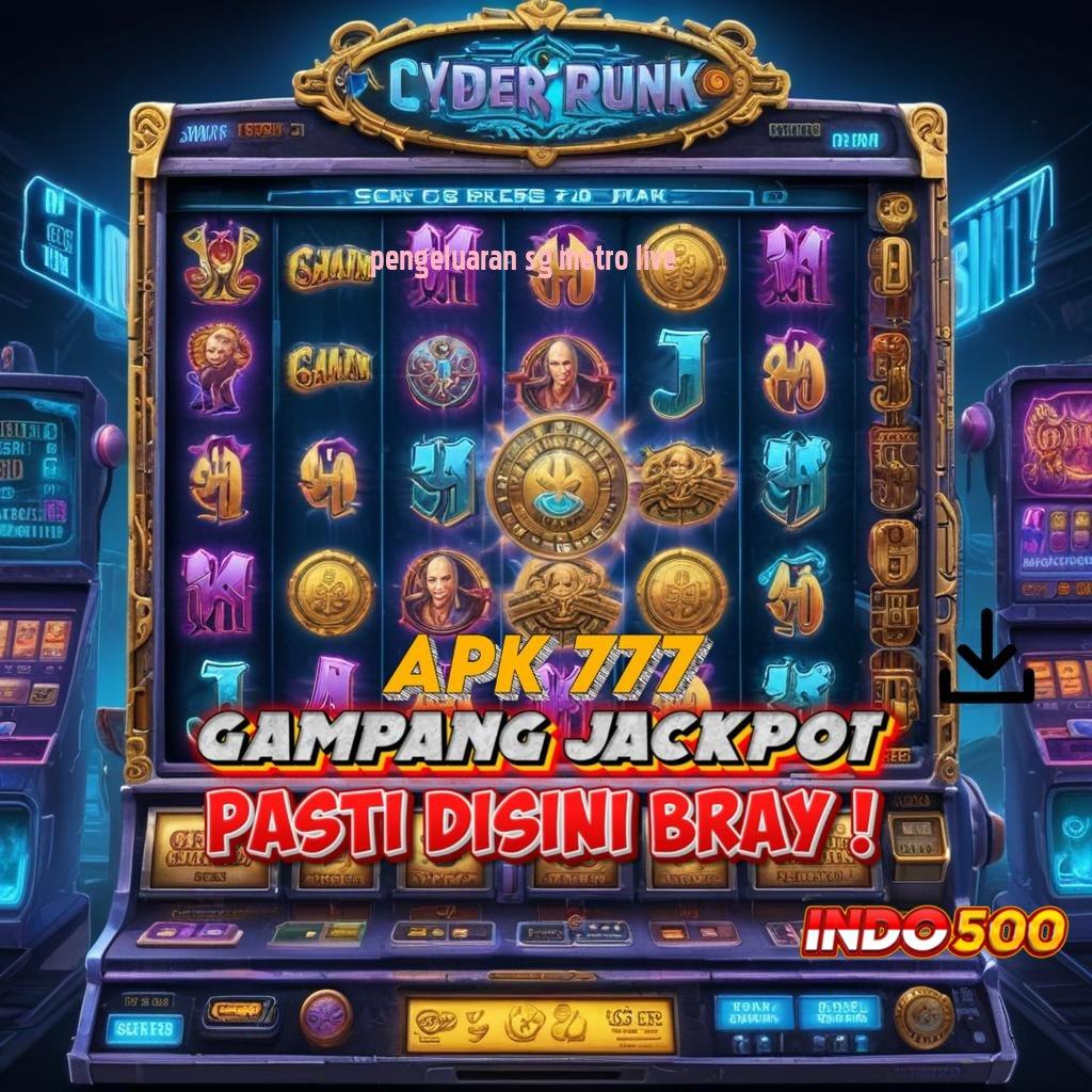 PENGELUARAN SG METRO LIVE dapat diterima spin langsung gampang dimenangkan