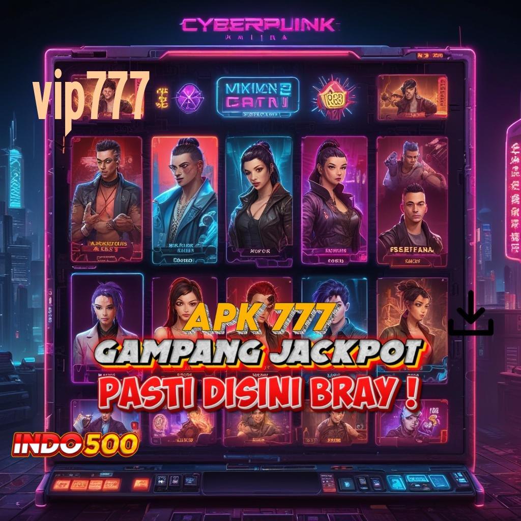 VIP777 bonus pasti setiap langkah kemenangan