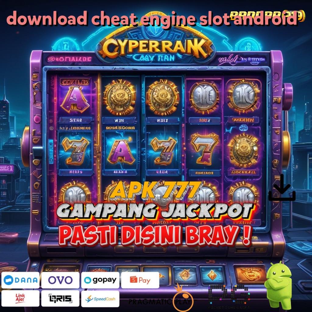 DOWNLOAD CHEAT ENGINE SLOT ANDROID | Depo Pulsa 20rb Gacor Slot 2025 APK Bukan Cuma Omongan!