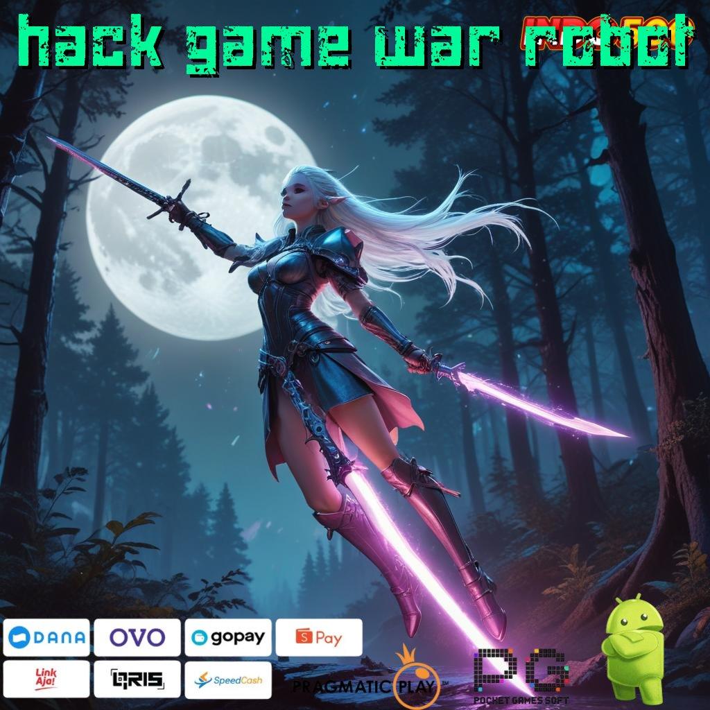 HACK GAME WAR ROBOT Versi Gacor Jalur Maxwin Besar