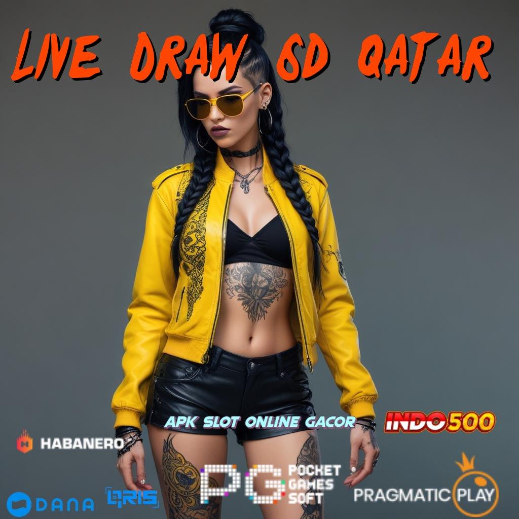 Live Draw 6d Qatar