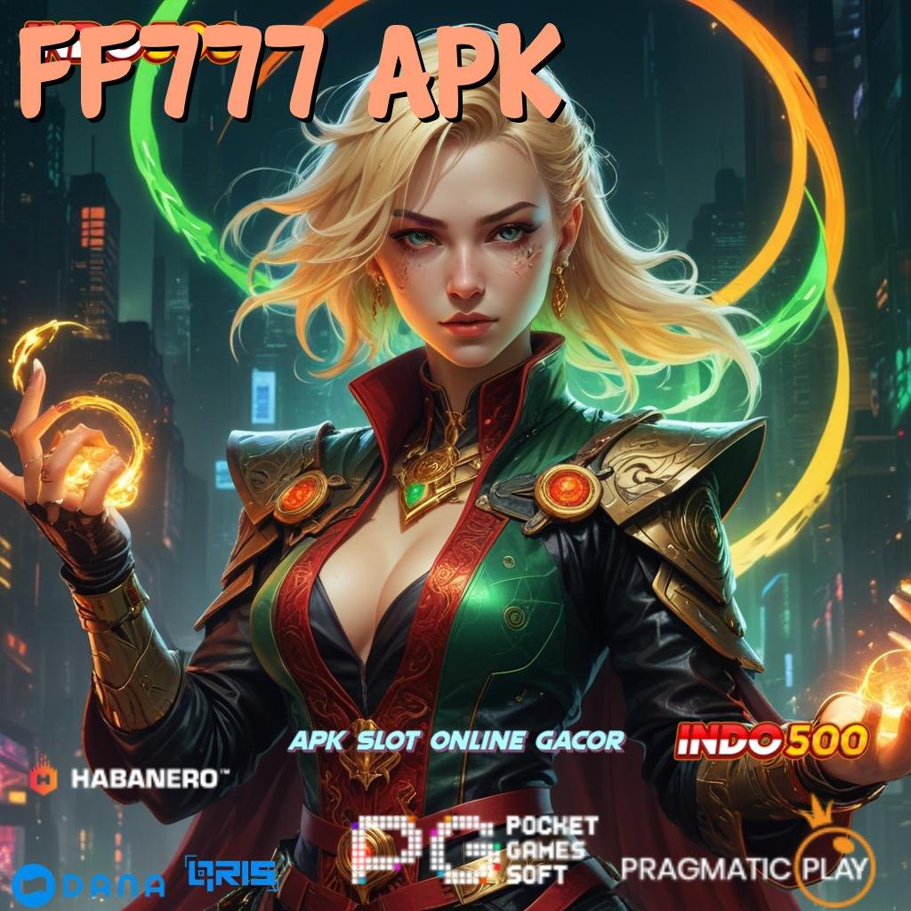 Ff777 Apk