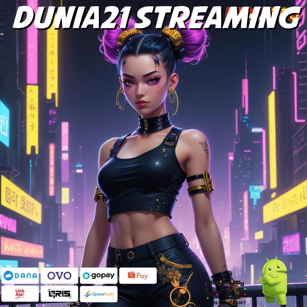 DUNIA21 STREAMING Petualangan Hoki Dengan Slot Gacor