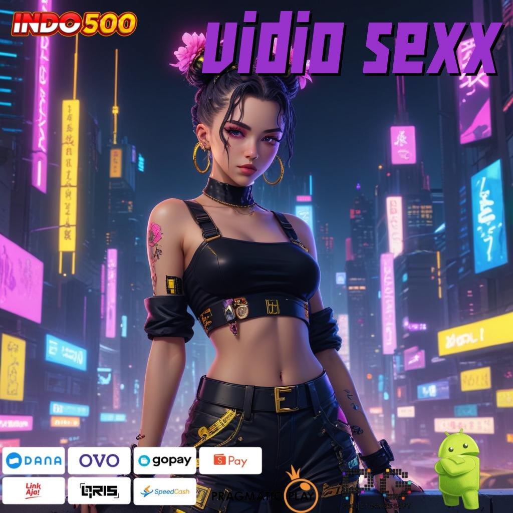 VIDIO SEXX ruang eksibisi game apk dengan proses aman