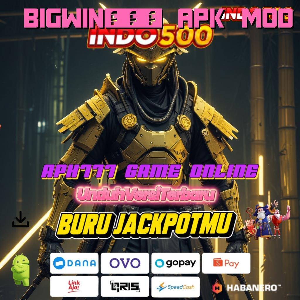 Bigwin777 Apk Mod