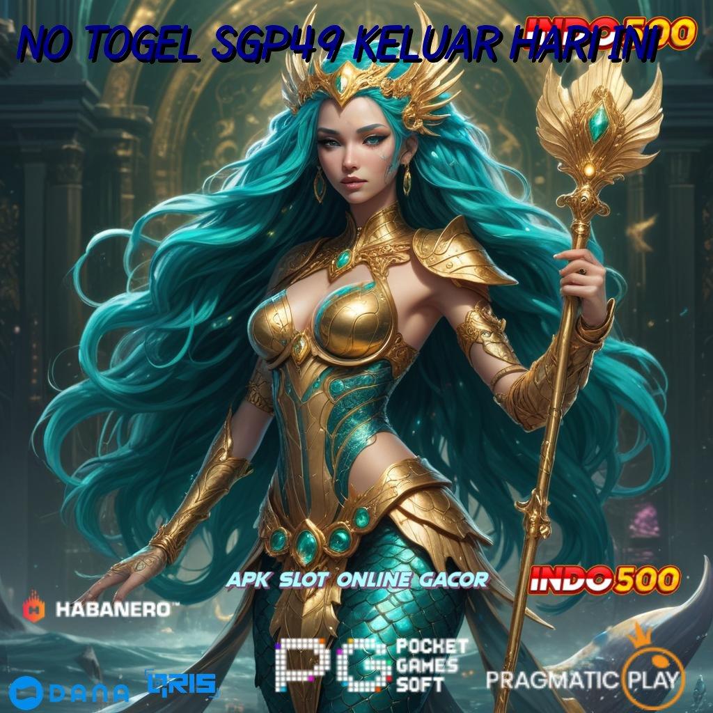 No Togel Sgp49 Keluar Hari Ini