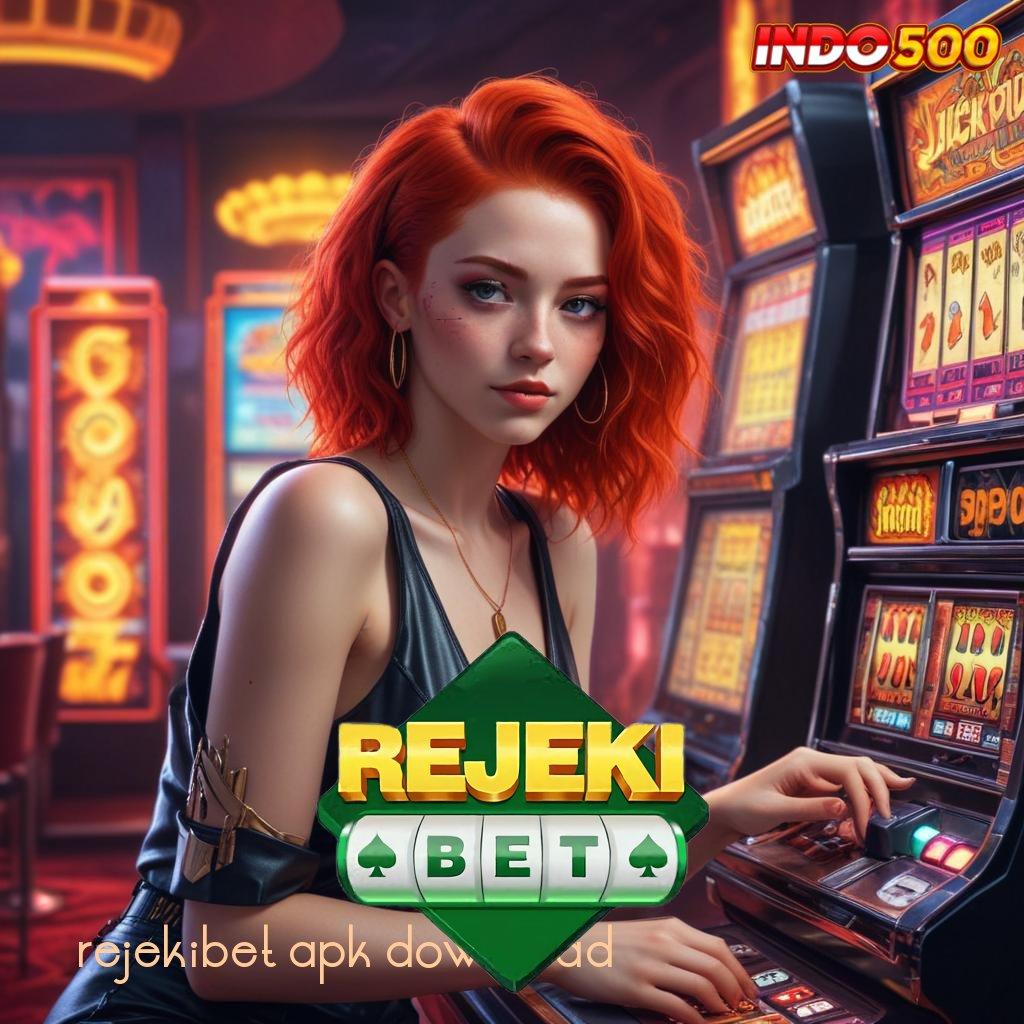 REJEKIBET APK DOWNLOAD ✨ Edisi Android Untuk Semua