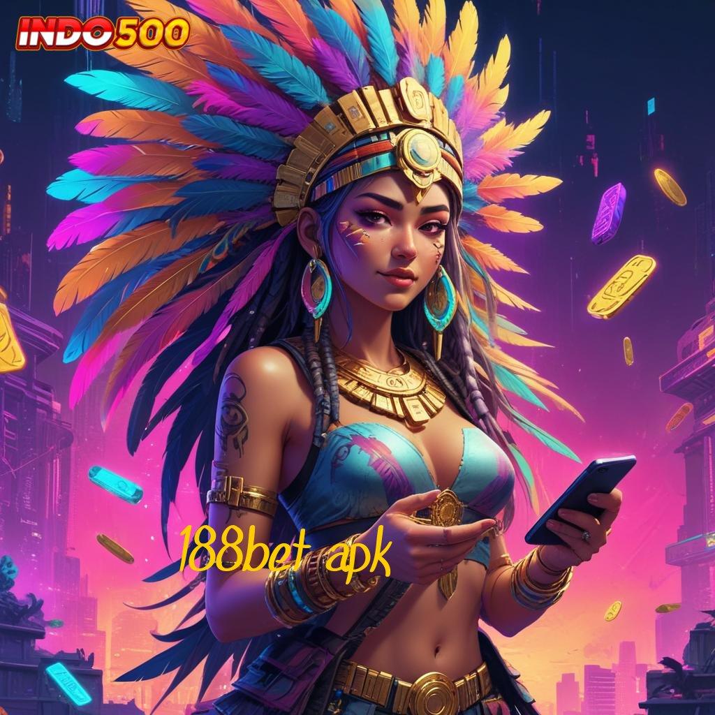 188BET APK ✧ spesial cepat pembayaran digital optimal sukses