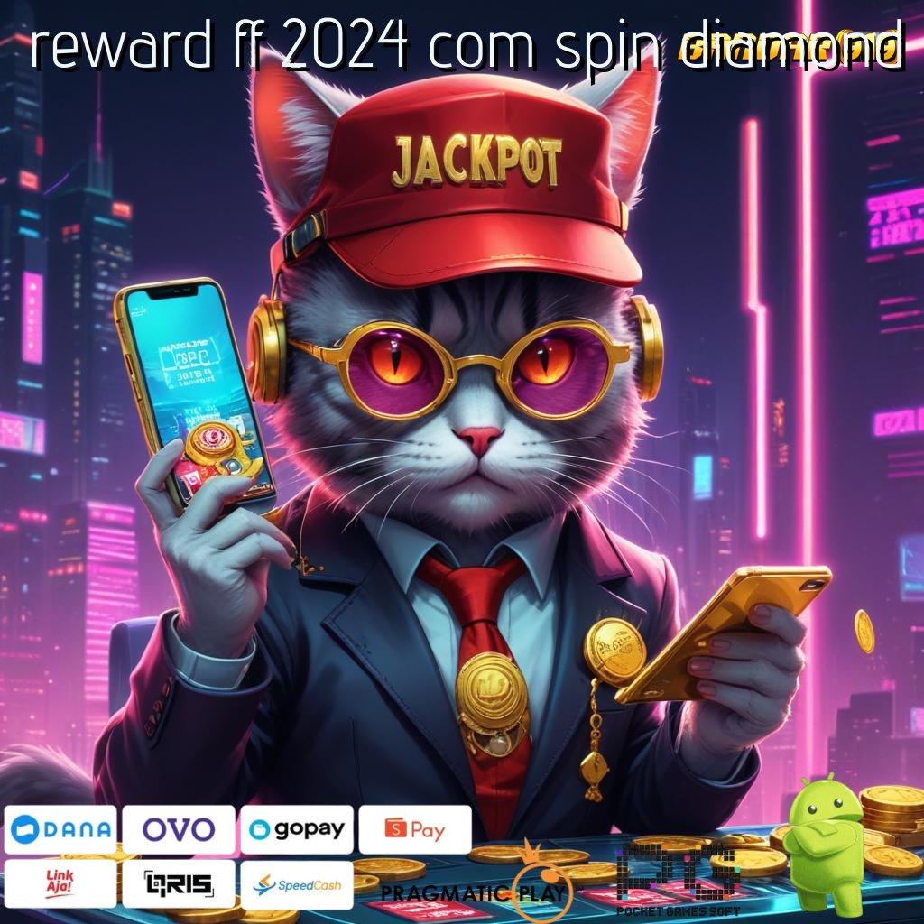 REWARD FF 2024 COM SPIN DIAMOND # pola adaptif santuy unggul peluang