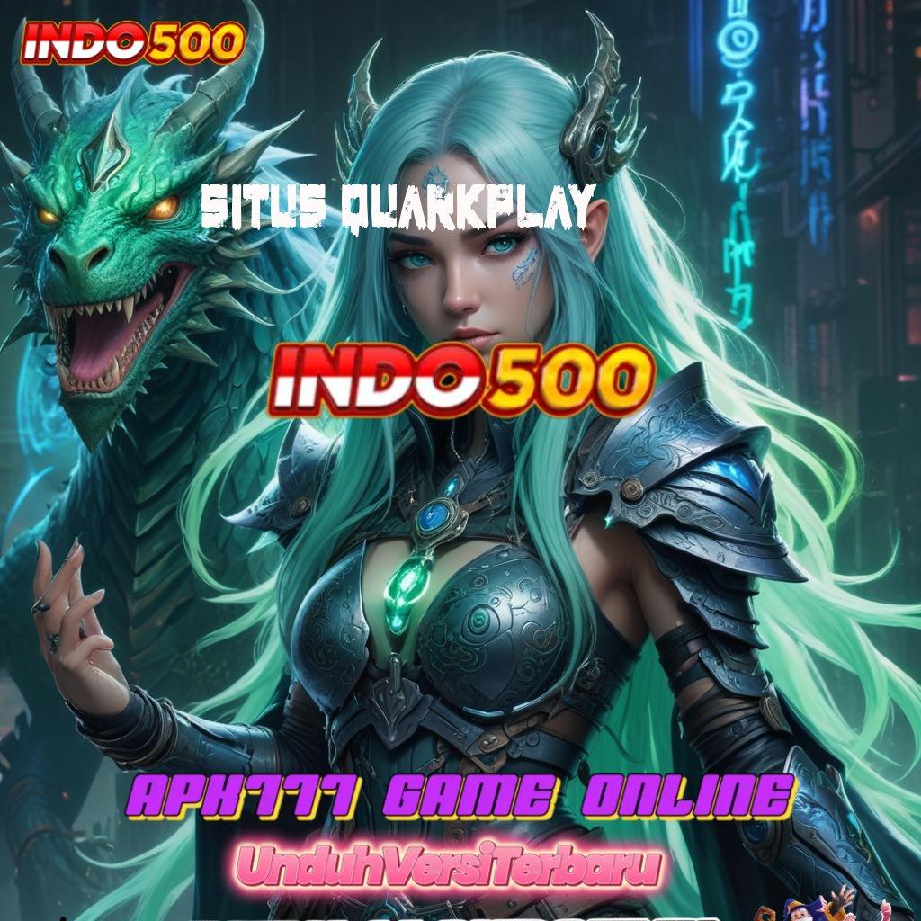 SITUS QUARKPLAY | RTP Instan Solusi Cepat Untuk Hasil Besar