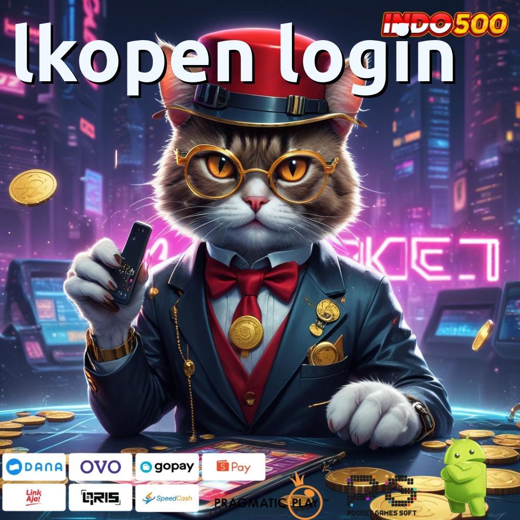 LKOPEN LOGIN Informasi Jalur Gacor Terkini