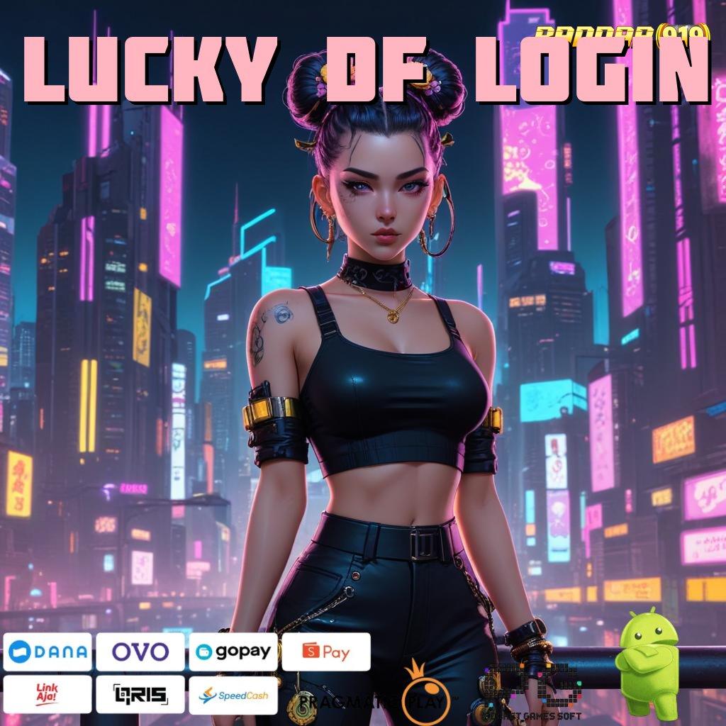 LUCKY DF LOGIN # Mesin Cuan Jangan Tunggu Cuan Menunggu di Sini