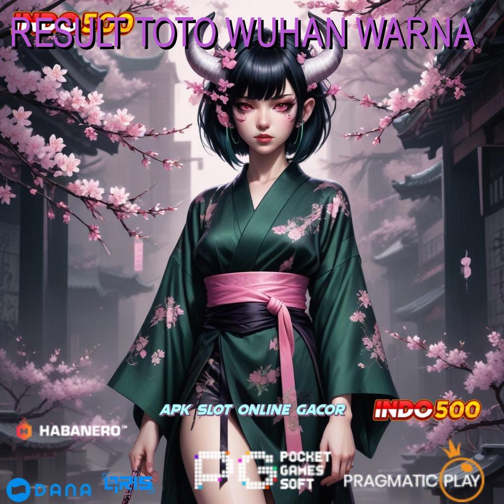 RESULT TOTO WUHAN WARNA 🔎 Keberhasilan Tanpa Cela Slot Demo Majong Tingkat Menang Super Win Dijamin