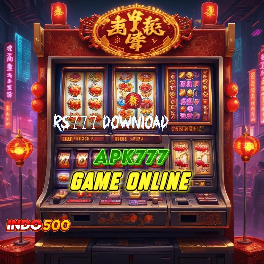 RS777 DOWNLOAD harapan bijaksana spin juara abadi