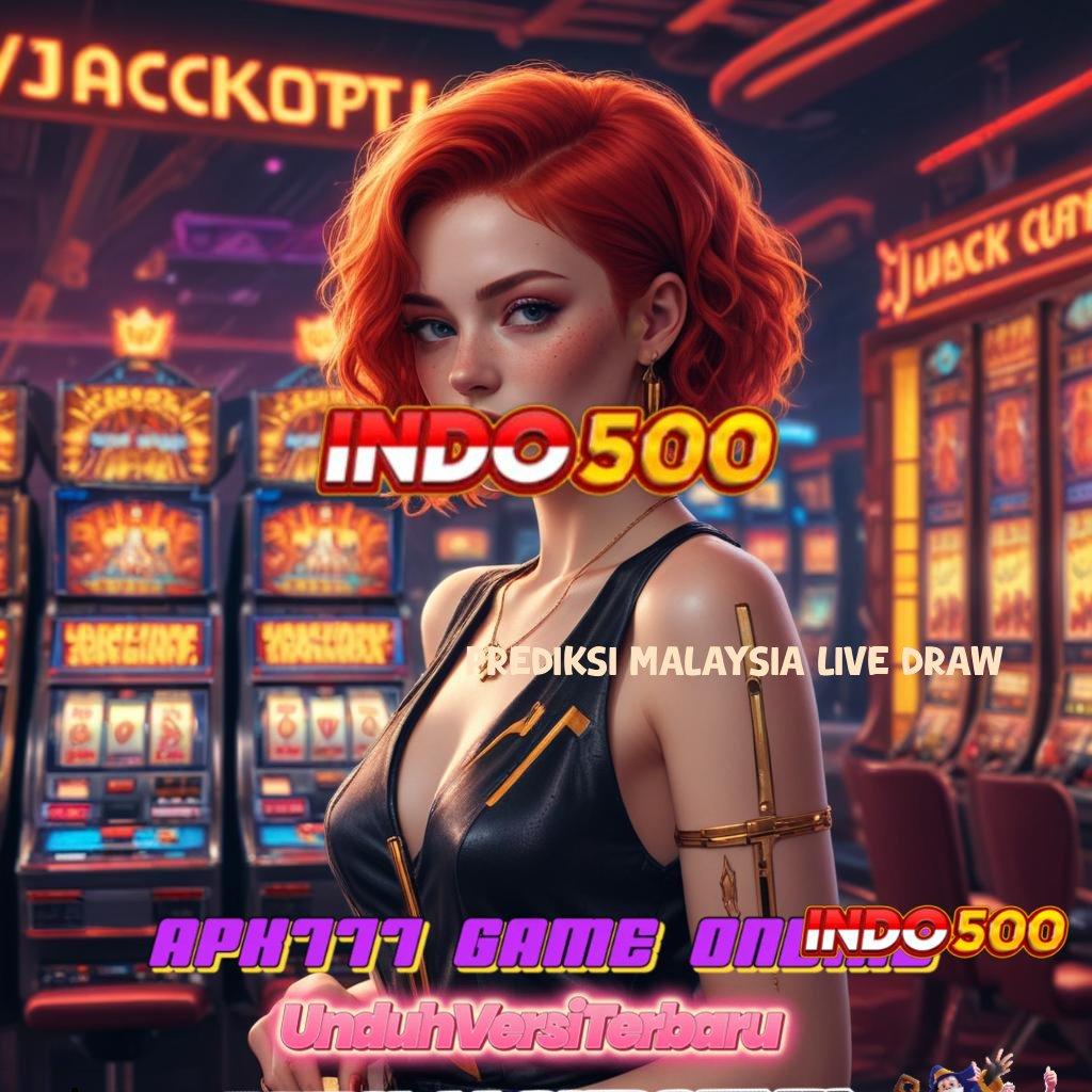 PREDIKSI MALAYSIA LIVE DRAW ♍ profit besar spin baru tanpa modal awal