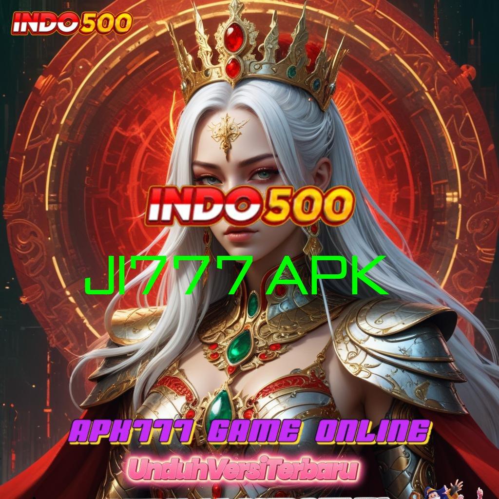 JI777 APK ↪ slot injector dengan keuntungan maksimal