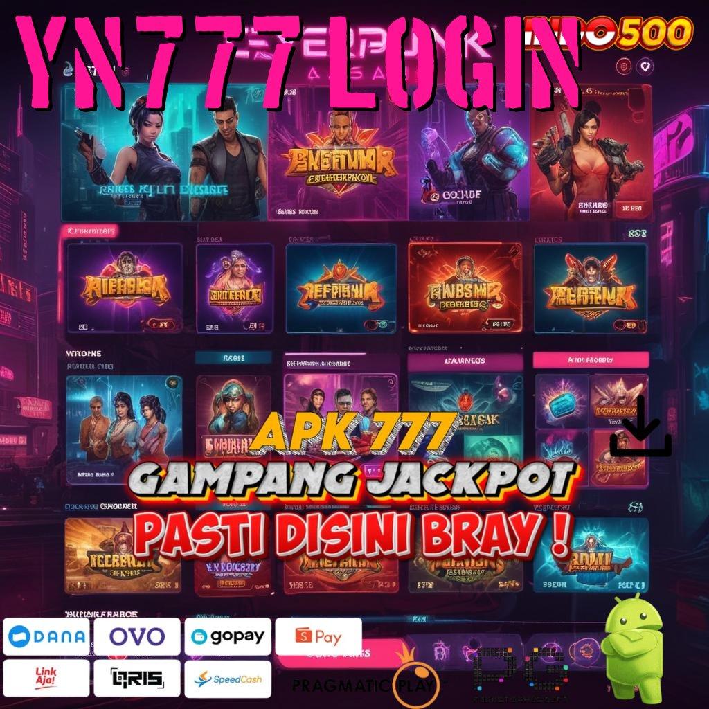 YN777 LOGIN sumber hoki password rezeki untuk semua tanpa hambatan