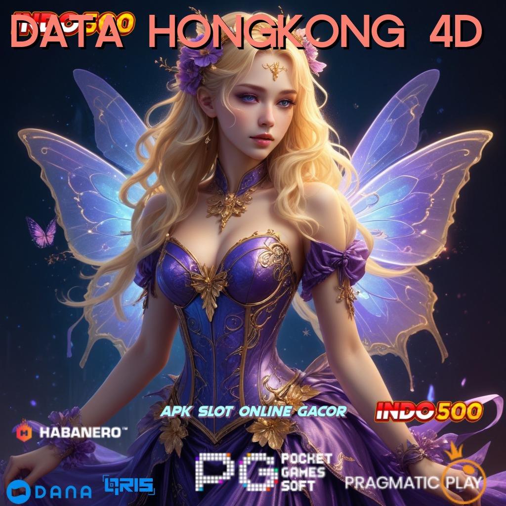 DATA HONGKONG 4D # mesin vip langganan jackpot