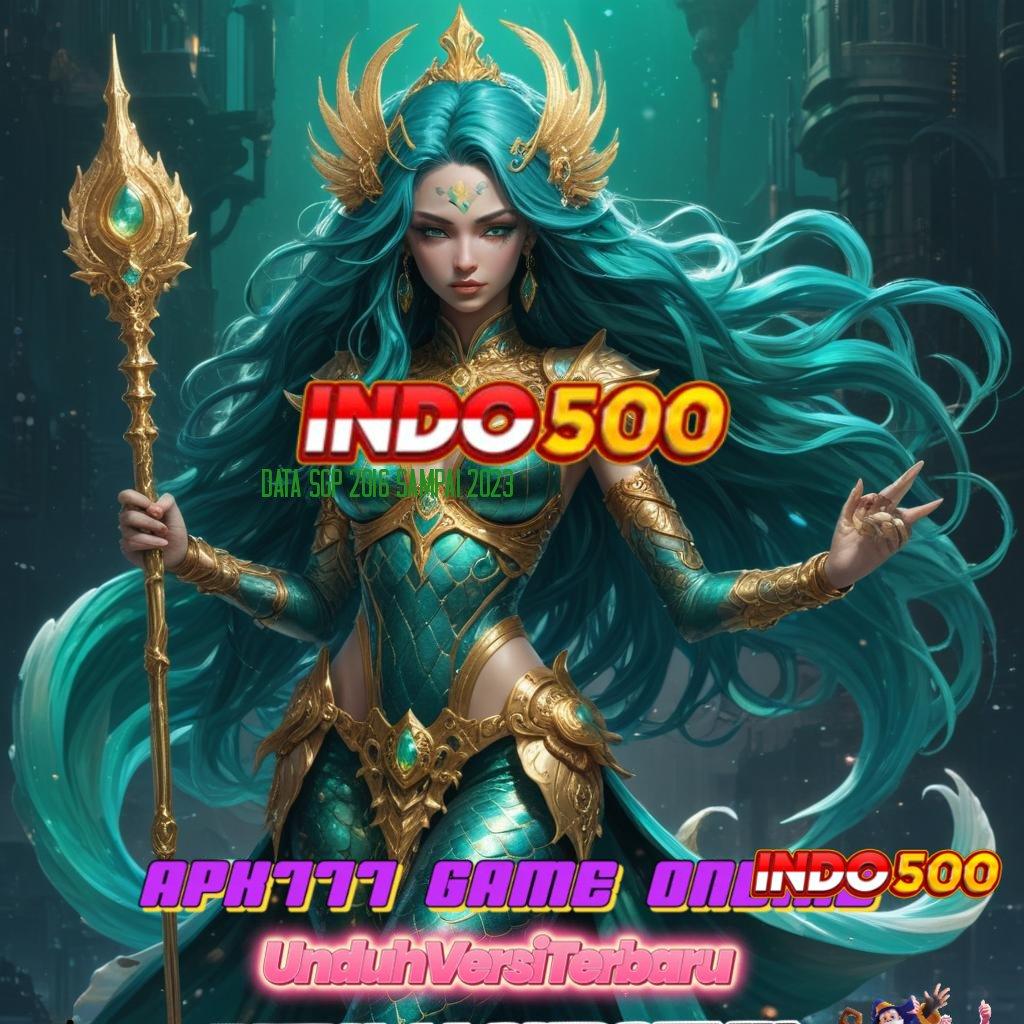 DATA SGP 2016 SAMPAI 2023 ♍ tanggung jawab spin jackpot gampang tiada henti