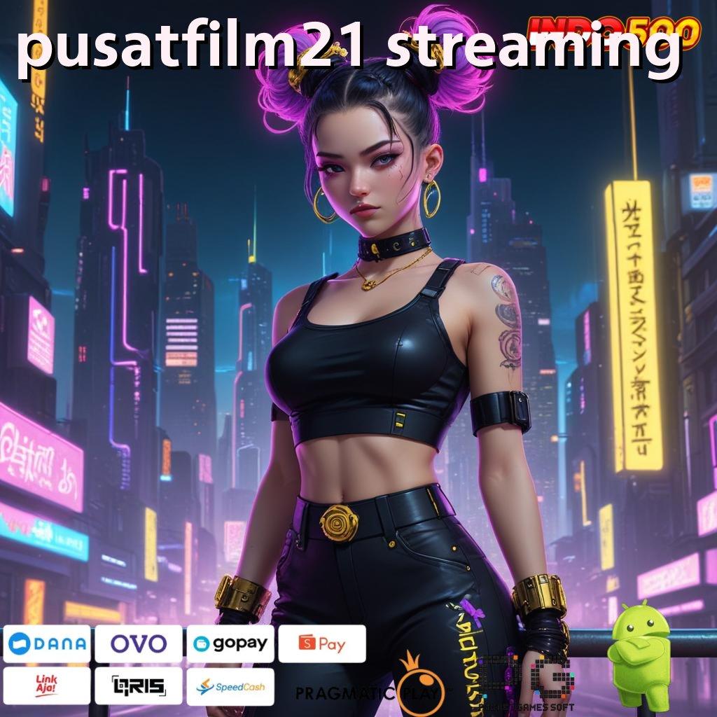 PUSATFILM21 STREAMING ahli depo dana 5 ribu pengusaha