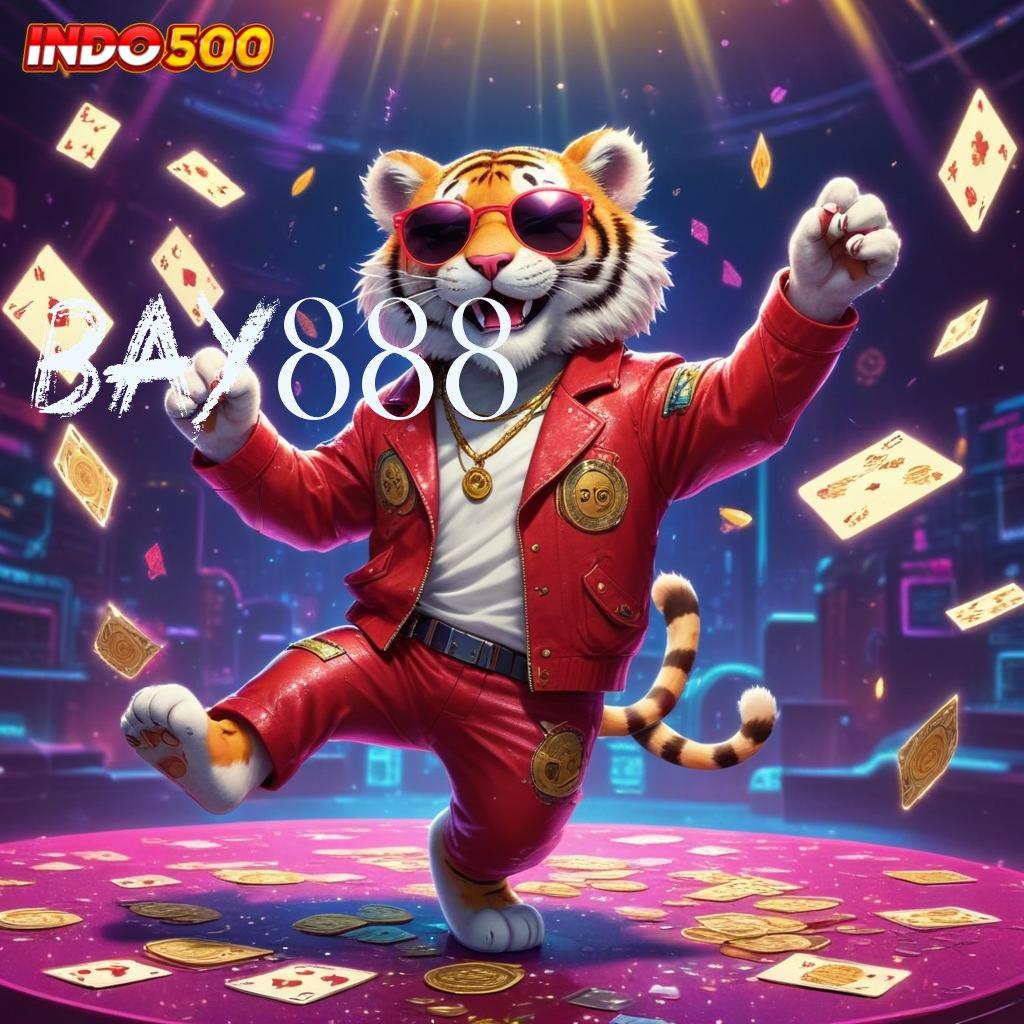 BAY888 ✧ jackpot harian terkini untuk semua dengan deposit mudah