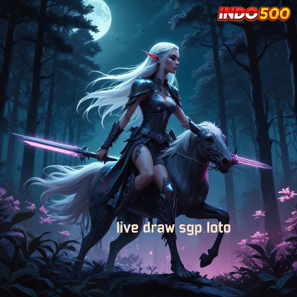 LIVE DRAW SGP LOTO ⇏ kuat dalam jackpot mesin tanpa hambatan