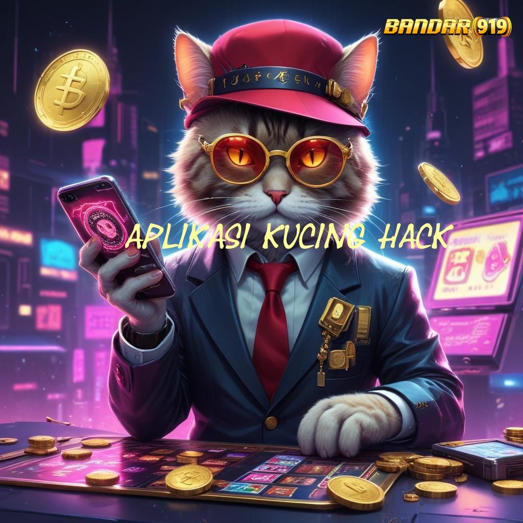 APLIKASI KUCING HACK 🔥 Download APK Slot Dana 10K