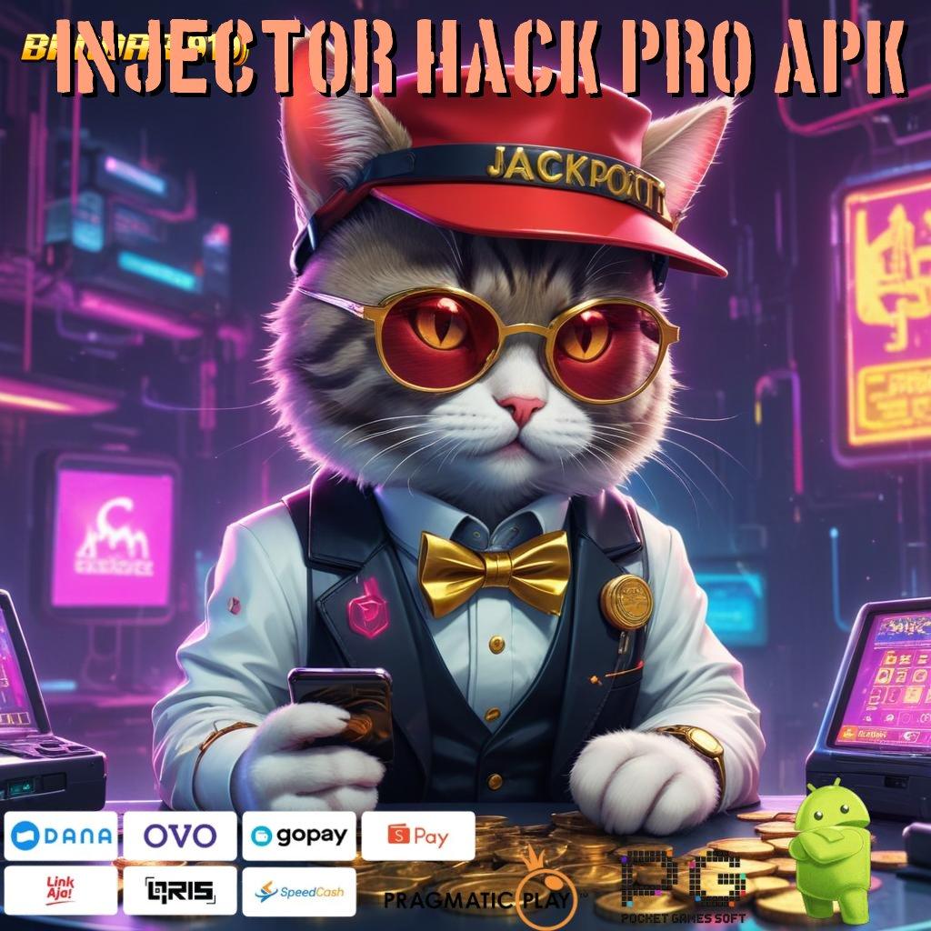 INJECTOR HACK PRO APK | mekanisme bidang mekanisme kerja ruang digital kapasitas