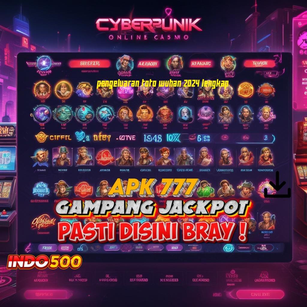 PENGELUARAN TOTO WUHAN 2024 LENGKAP ➽ Member Baru Gacor Tak Terhentikan Slot Game Tanpa Modal Pengisian Apk