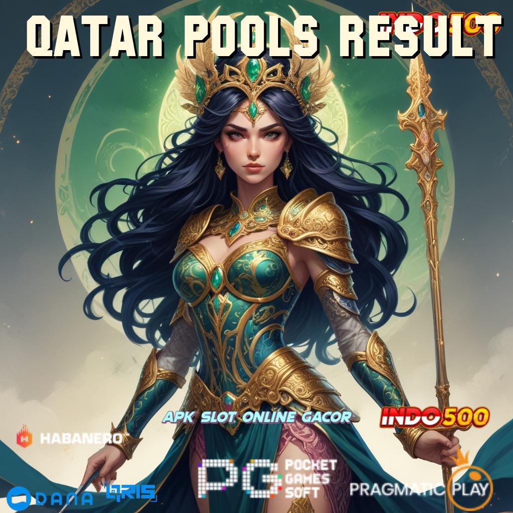 QATAR POOLS RESULT 🎮 putaran rizki gampang maxwin, akun langsung jackpot cepat!