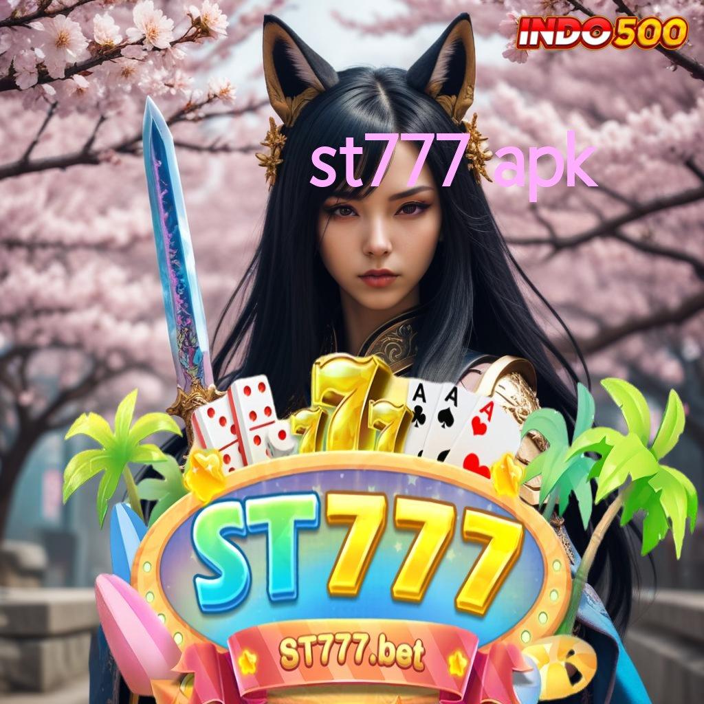 ST777 APK ® Berbasis Teknologi Mesin Baru Gampang Dimainkan