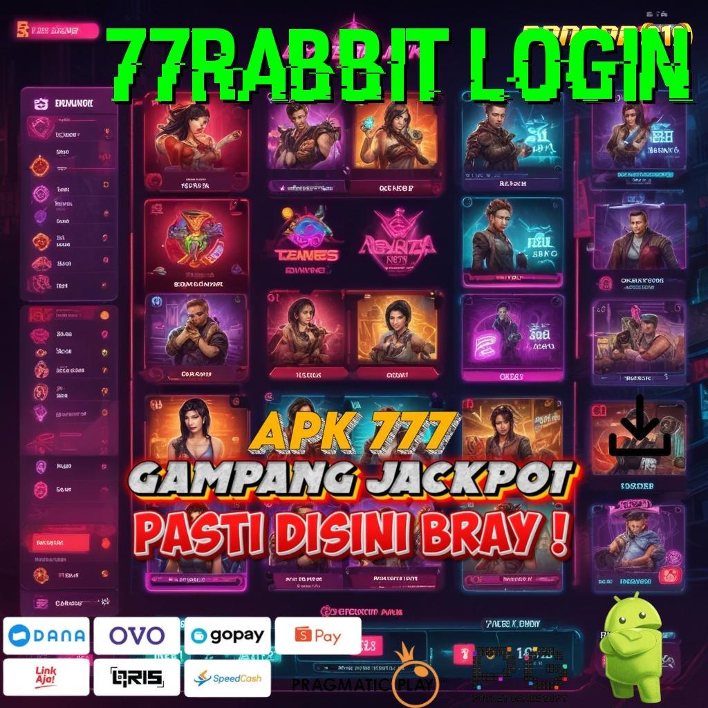 77RABBIT LOGIN @ Putaran Peluang Scatter Gampang Tanpa Kendala