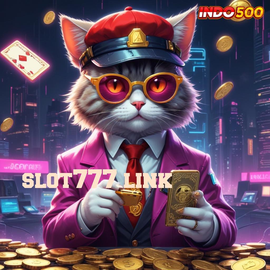 SLOT777 LINK Peluang Tanpa Batas dengan Mesin Slot Terbaru