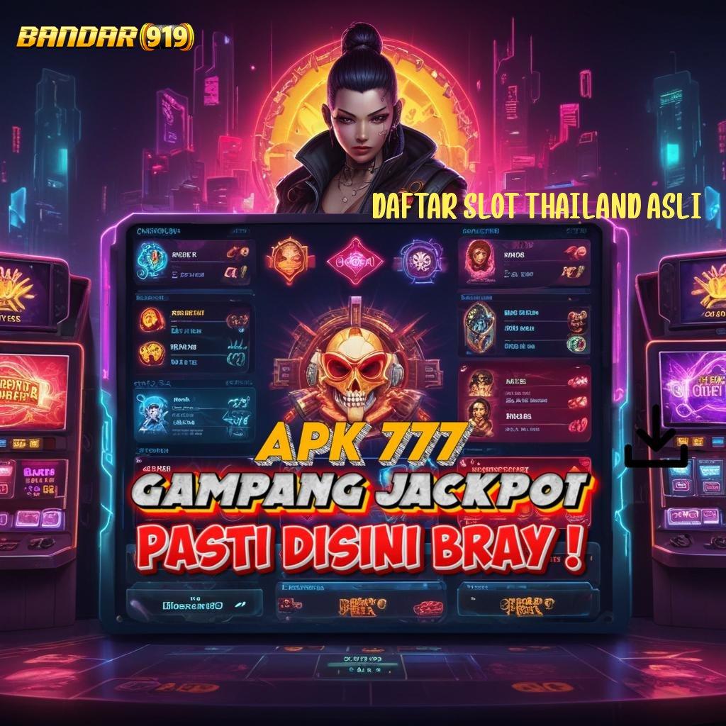 DAFTAR SLOT THAILAND ASLI ↪ potensi maksimal dengan taktik terbaik depo bank