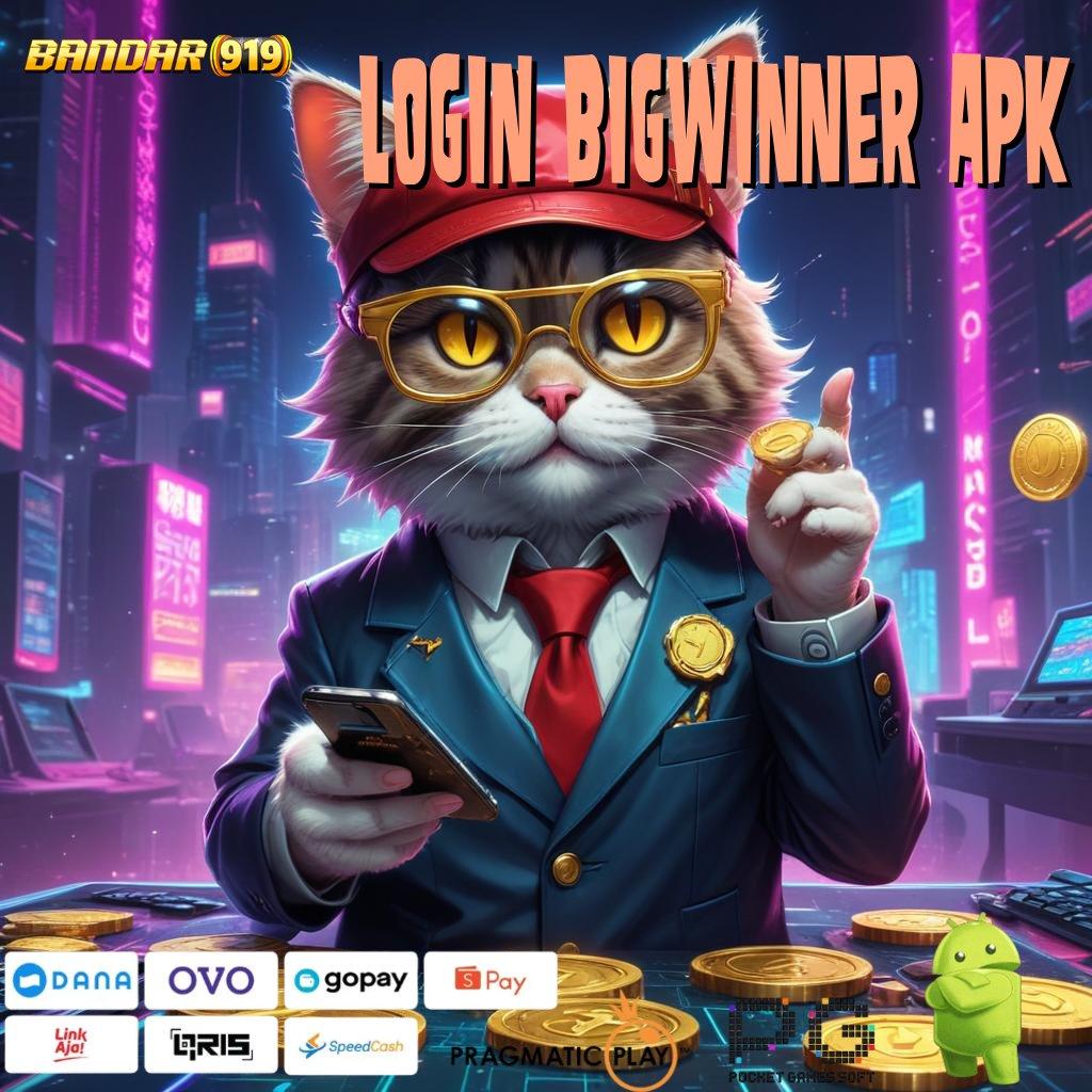 LOGIN BIGWINNER APK : festival hoki dan harapan