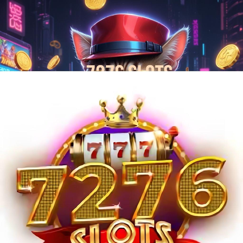 7276 SLOTS ➰ Unduh Slot Baru Dengan Pilihan Terbaik