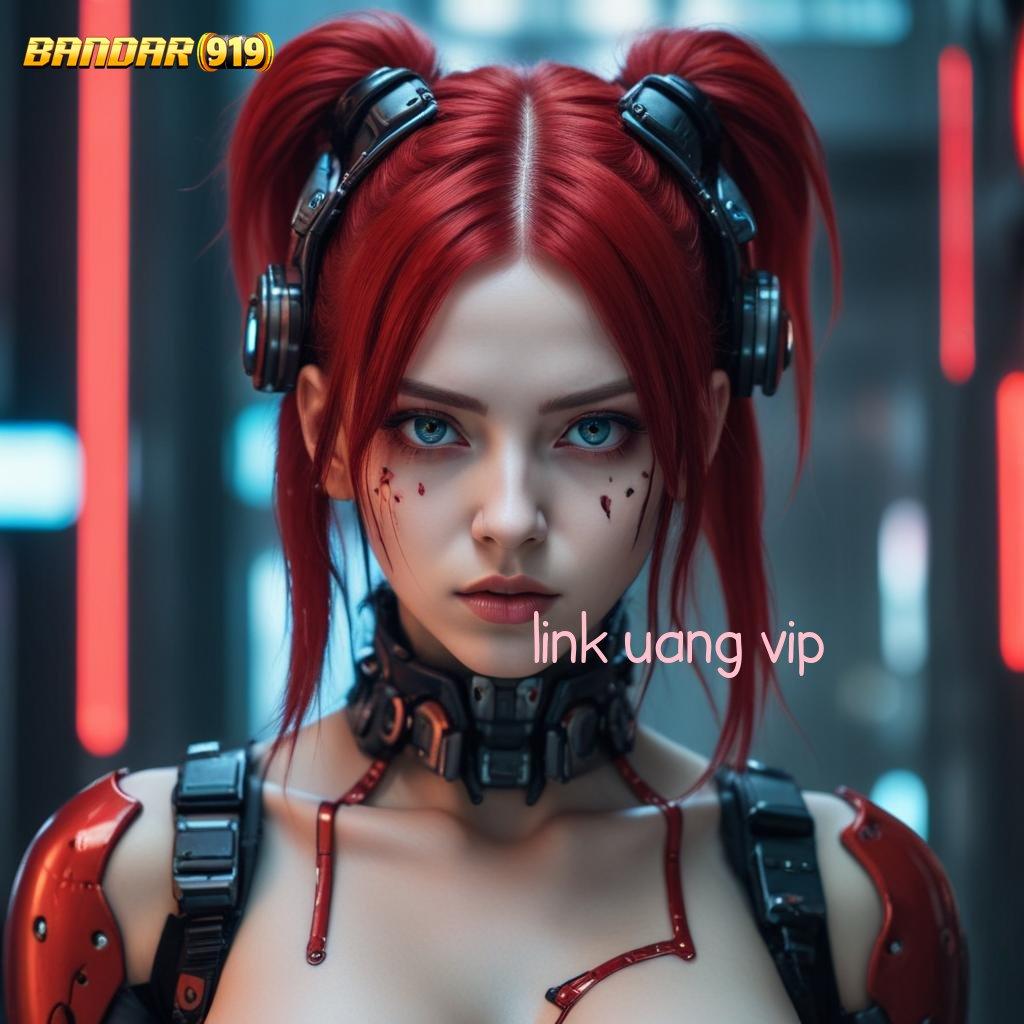 LINK UANG VIP ≫ Akun Digital Baru untuk Pemain Slot Prioritas