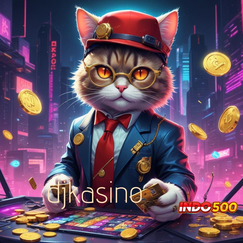 DJKASINO ↪ slot gopay anti ribet