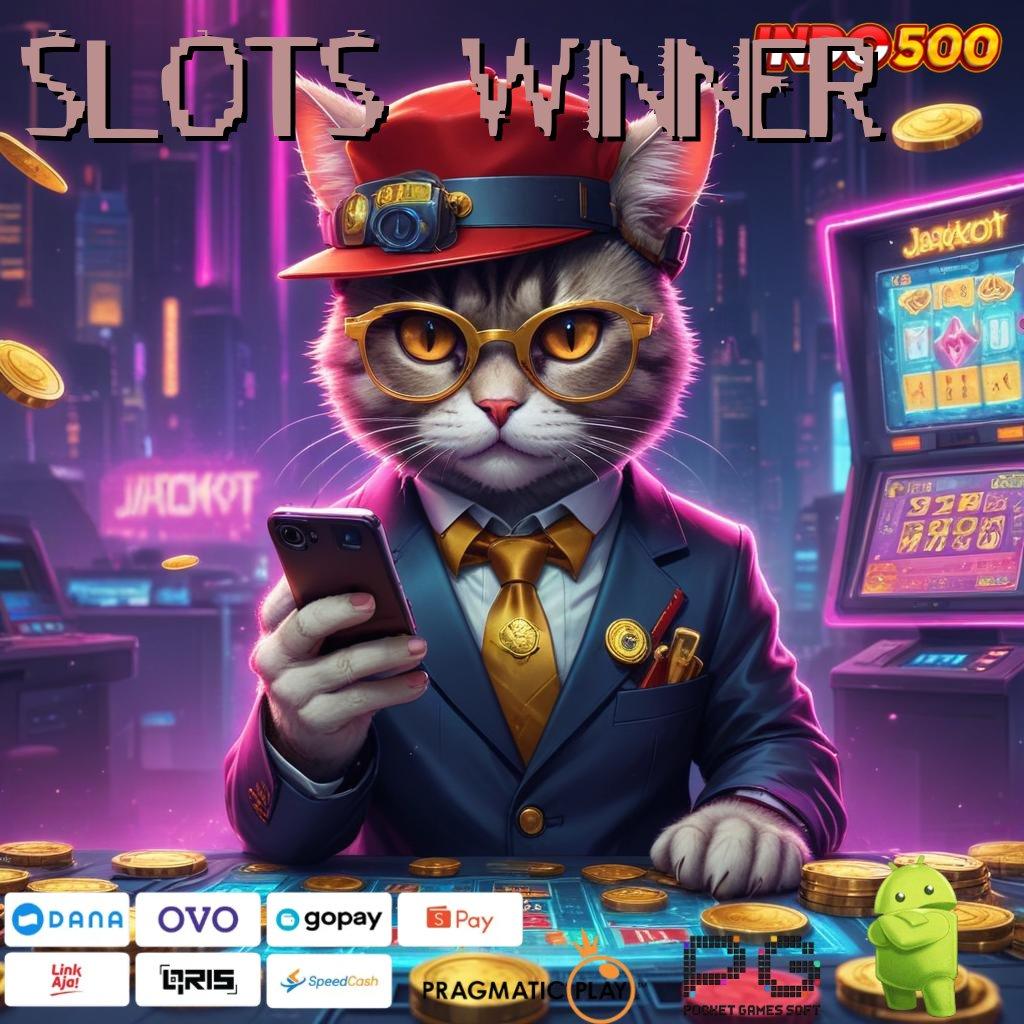 SLOTS WINNER ➰ Perantara Digital Keberuntungan Gacor Tanpa Ragu