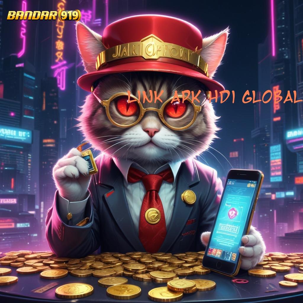 LINK APK HDI GLOBAL ✔ Layanan Tinggi Bonus Prima Depo