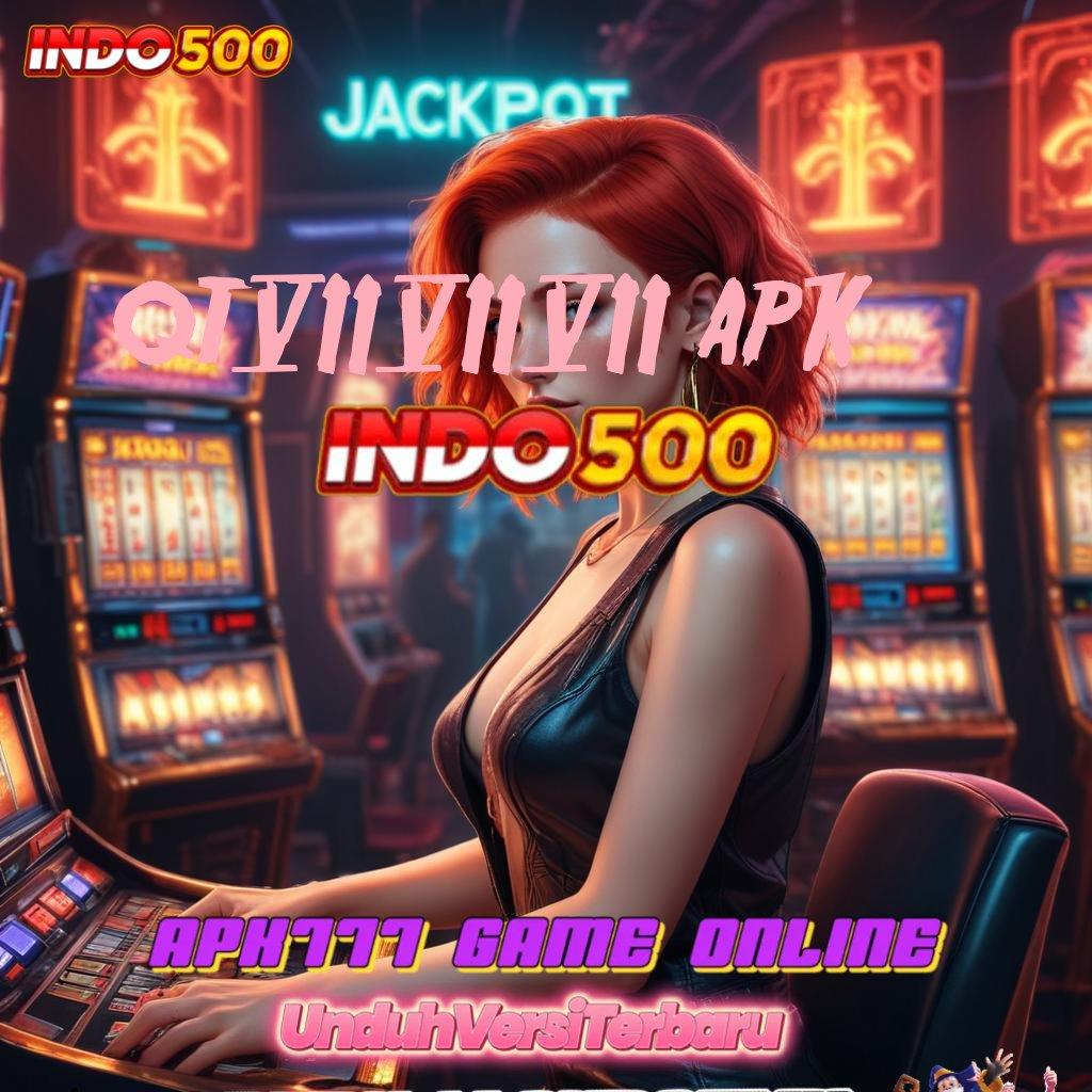 QT777 APK sumber valid ngga main-main spin beruntung