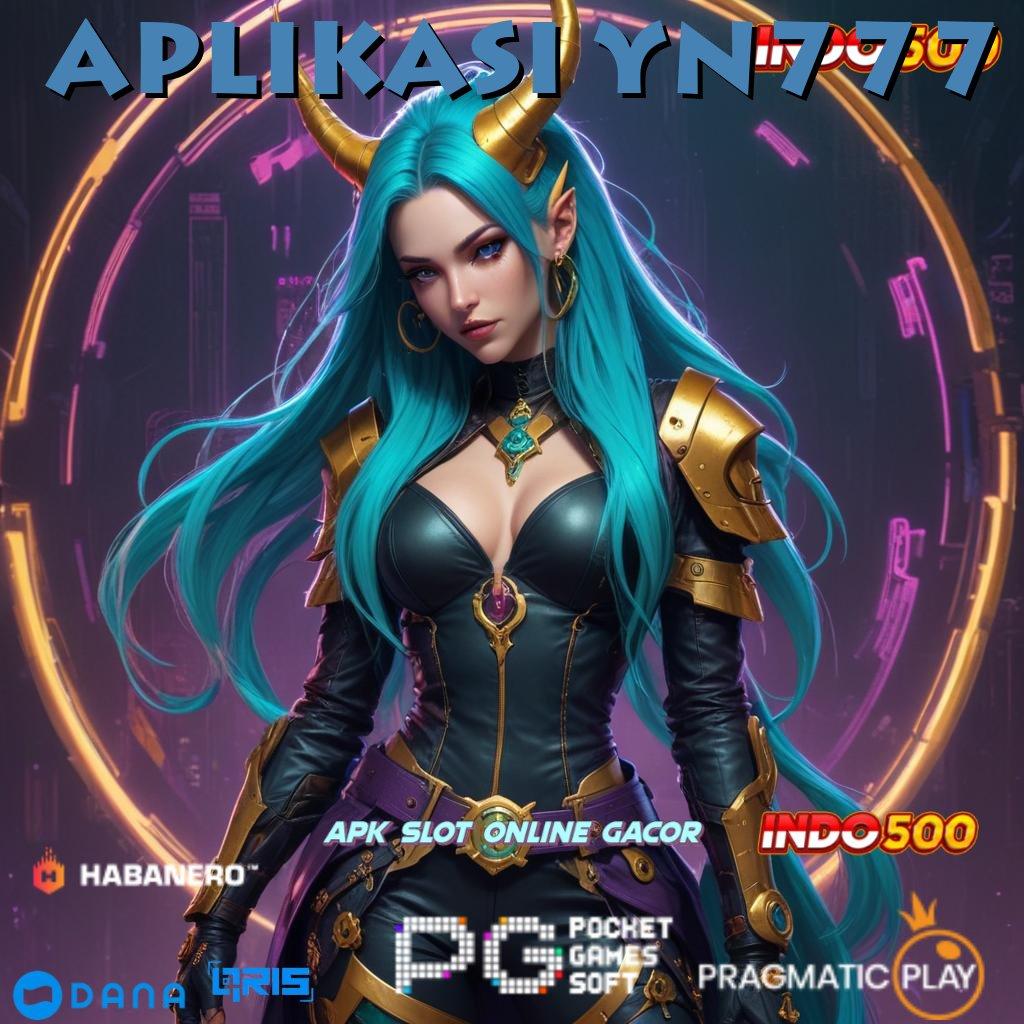 APLIKASI YN777 🐉 Bonus Jackpot Android Valid Spin