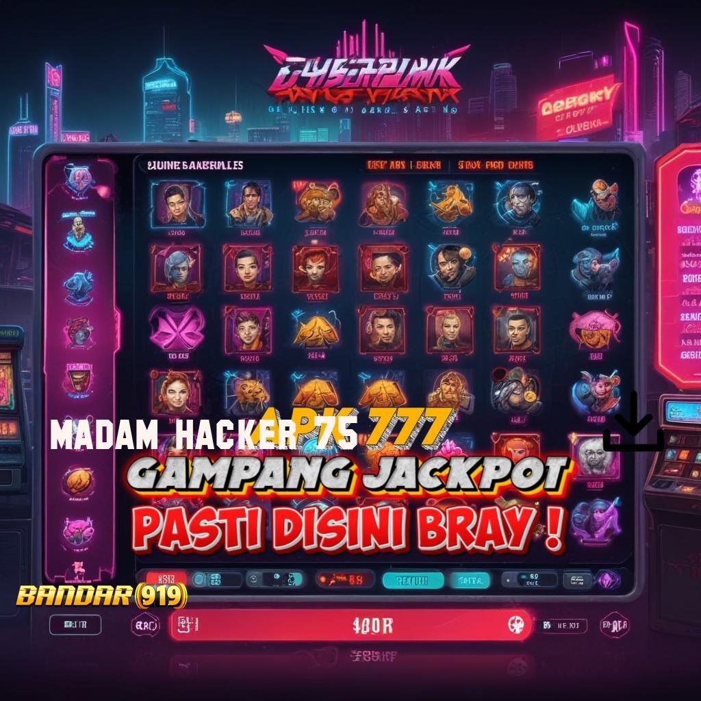 MADAM HACKER 75 💥 tampilan baru situs digital yang praktis