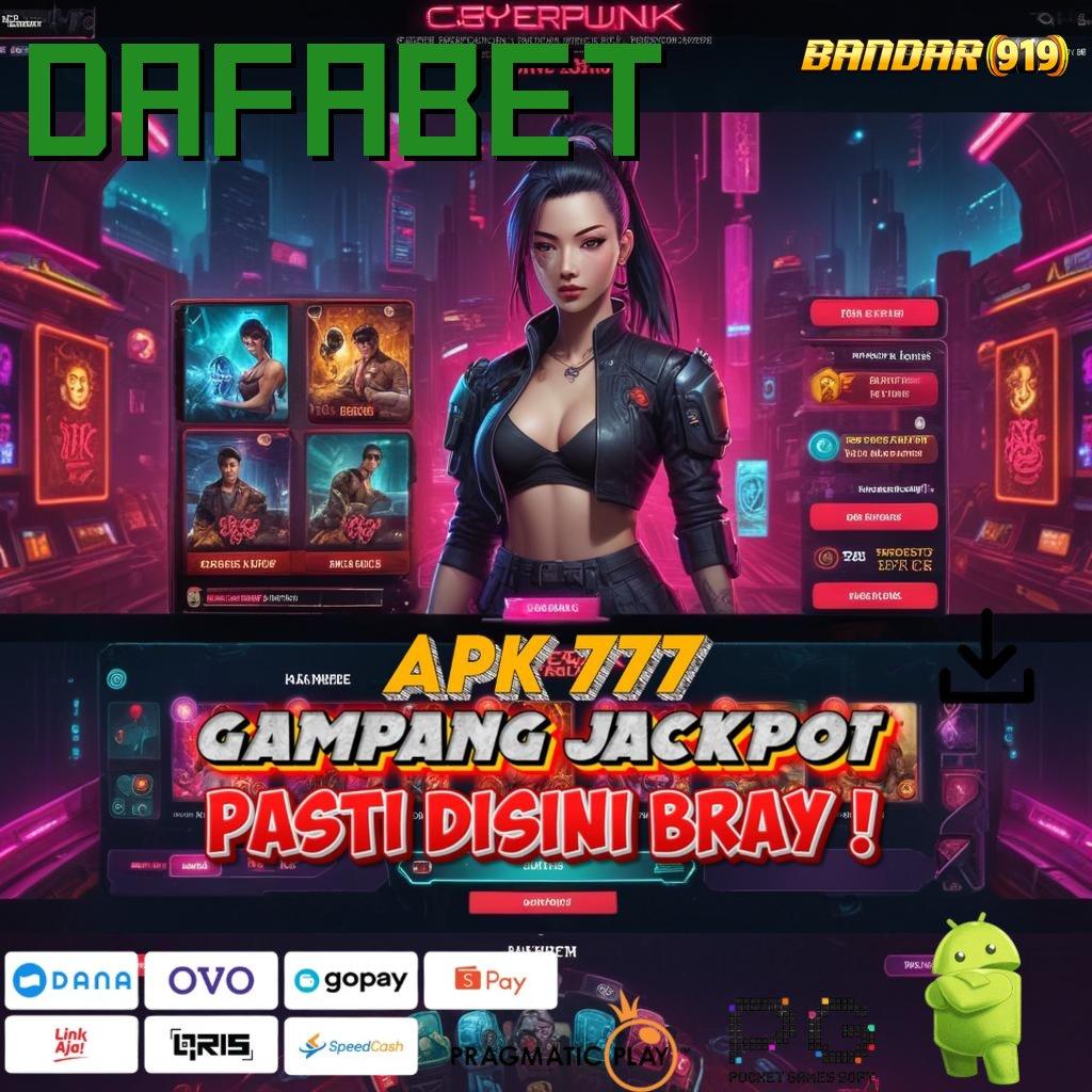 DAFABET | apk gacor bonus besar di setiap spin